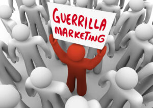 Guerrilla marketing can be an effective small business marketing choice